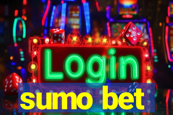 sumo bet